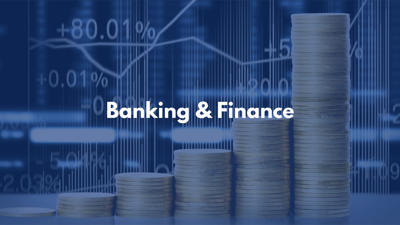 Banking & Finance